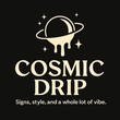 Cosmic drip 